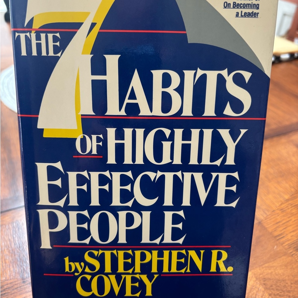 The 7 Habits of Highly Effective People (1989) 1 Edition by Stephen R. Covey